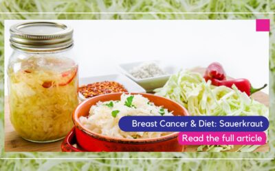 Breast Cancer & Diet – Sauerkraut